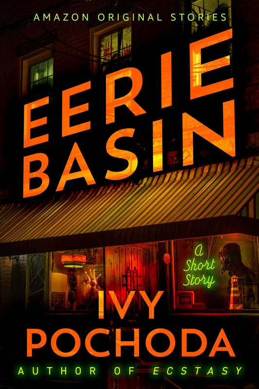 Eerie Basin: A Short Story