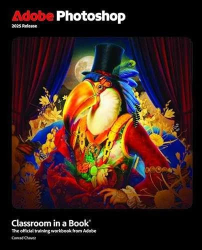 Adobe Photoshop Classroom in a Book 2025 - Paperback, by Chavez - Very Good